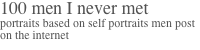 100 men I never met